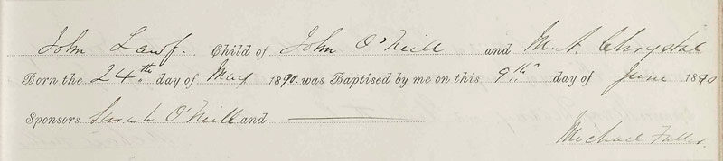 1890-06-01 BIR BAP John O'Neill child of John O'Neill and Mary Anne Chrystal [[N168-clip]]