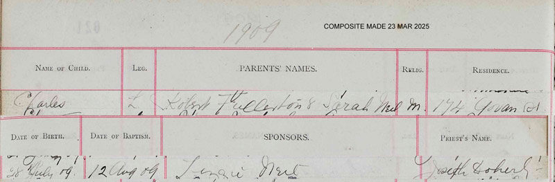 1909-07-28 BIR BAP Charles Fullerton child of Robert J Fullerton + Sarah O'Neill [[N258]