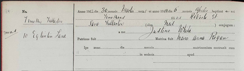 1913-03-30 BIR BAP Timothy Fullerton child of Robert J Fullerton + Sarah O'Neill [[N260]