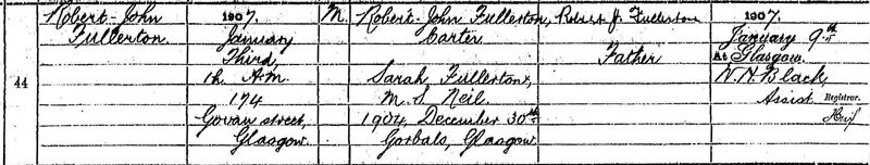 1907-01-03 BIR Robert John Fullerton chilld of Robert John Fullerton & Sarah Neil 194 Govan Street, Glasgow [[N458]]